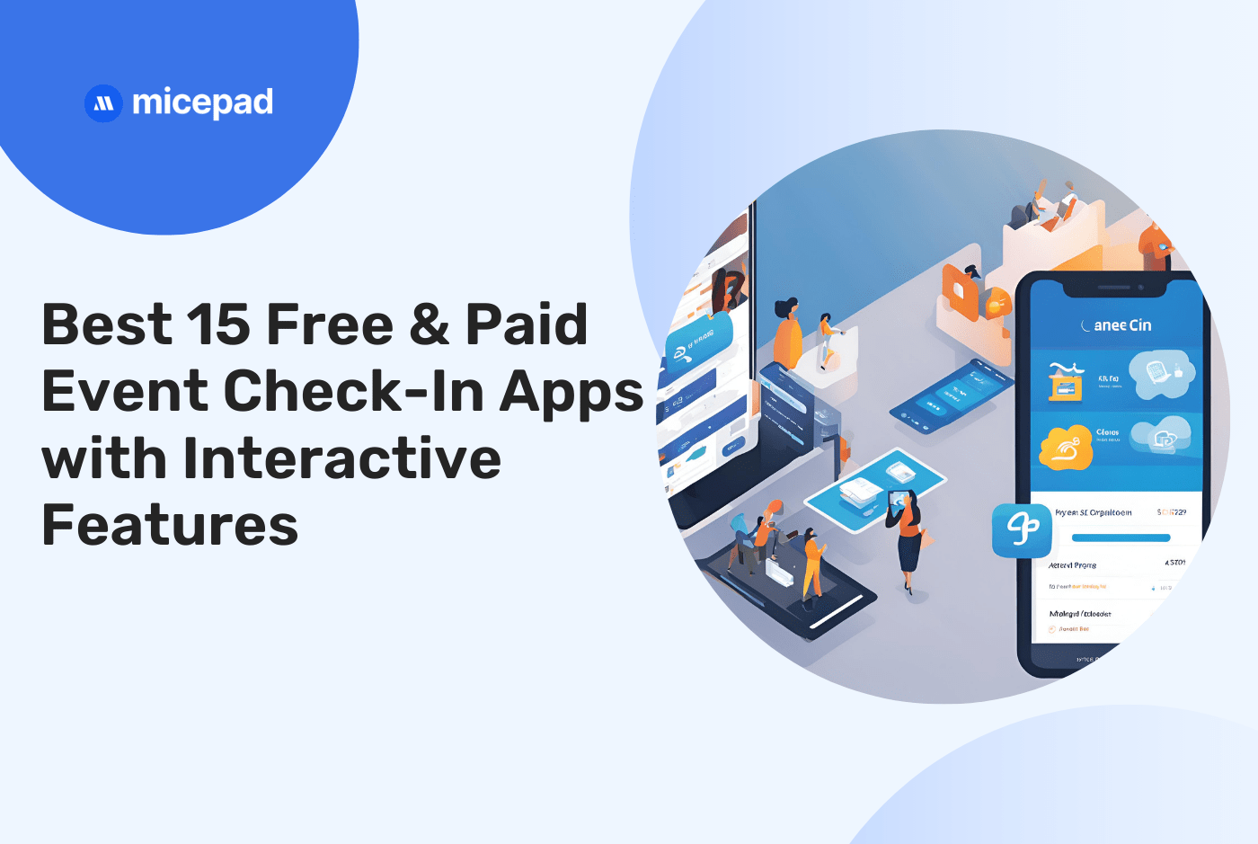 Best 15 Free & Paid Event Check-In Apps with Interactive Features