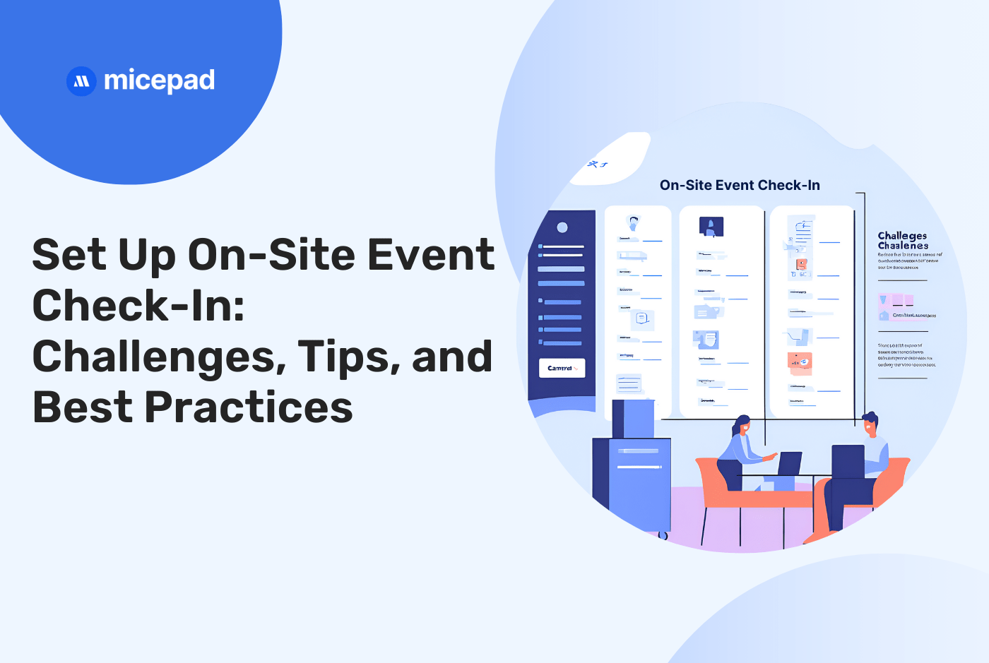 Set Up On-Site Event Check-In: Challenges, Tips, & Best Practices